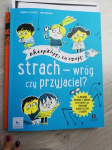 Recenzja: "Strach - wróg czy przyjaciel?"