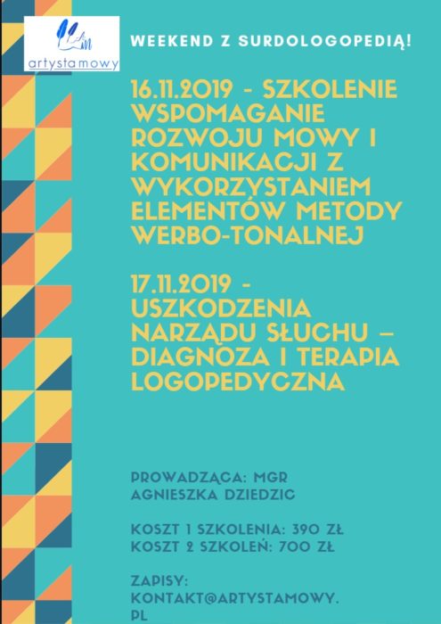 Szkolenie w Warszawie: "Wspomaganie rozwoju mowy i komunikacji z wykorzystaniem elementów metody werbo-tonalnej" oraz "Uszkodzenia narządu słuchu - diagnoza i terapia logopedyczna" (16-17.11.2019)