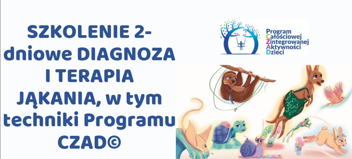 Szkolenie Diagnoza i terapia jąkania Programem CZAD© strategie płynnego mówienia